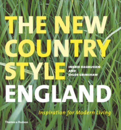 New Country Style:England by Grimshaw C &