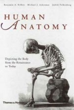 Human AnatomyIllustrating The Body From The Renaissance To Today