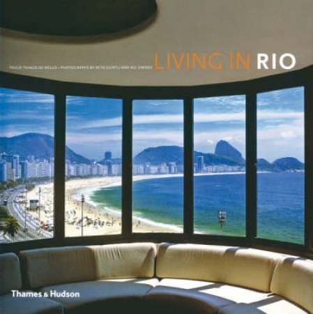 Life And Living In Rio by De Mello Thiago