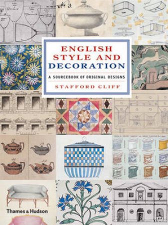 English Style and Decoration by Stafford Cliff