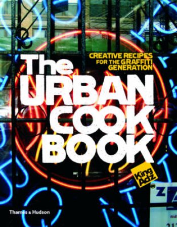 Urban Cookbook by King Adz