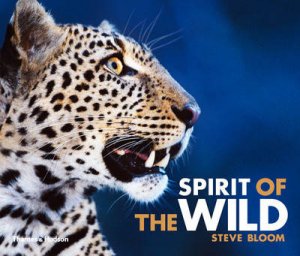 Spirit of the Wild (Standard Edition) by Steve Bloom