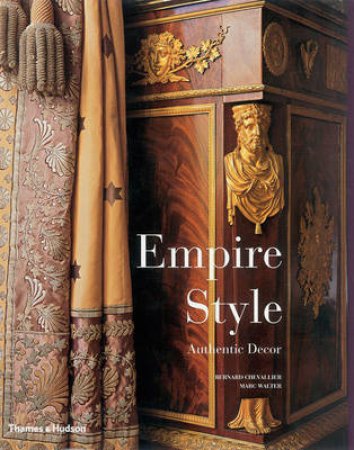 Empire Style by Bernard Chevallier