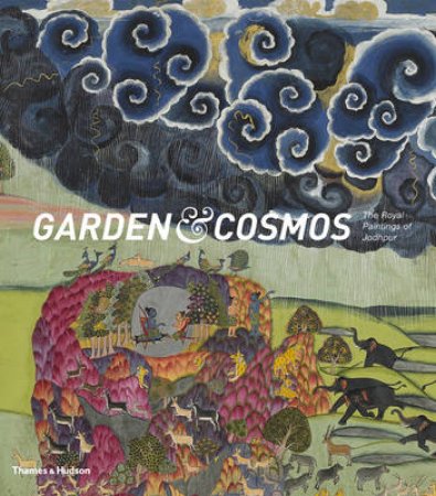 Gardens and Cosmos: Royal Paintings o by Debra Diamond