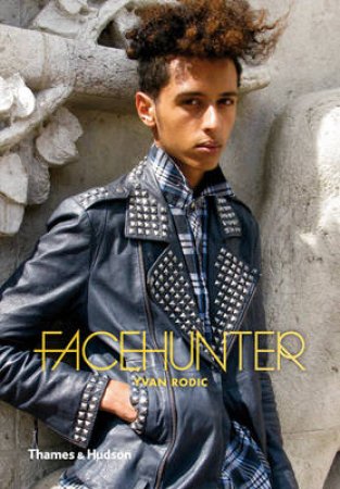 Face Hunter by Yvan Rodic