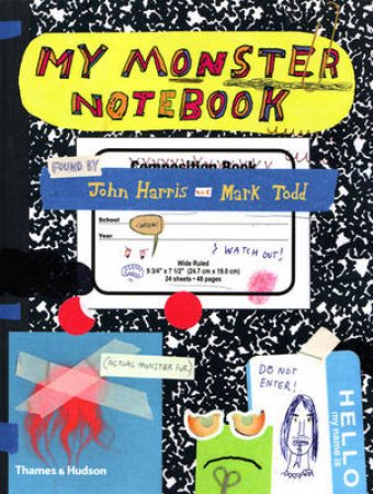 My Monster Notebook by John Harris