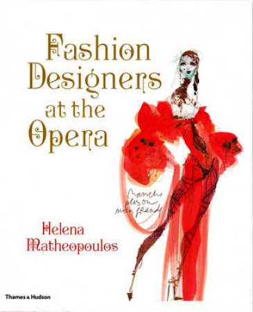 Fashion Designers at the Opera by Helena Mathepoulos