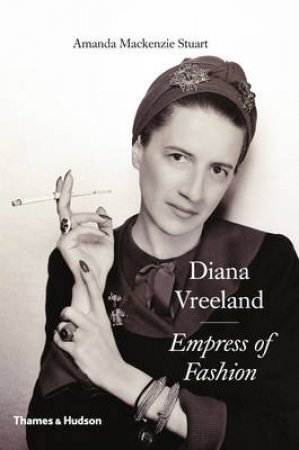 Diana Vreeland by Amanda Mackenzie Stuart