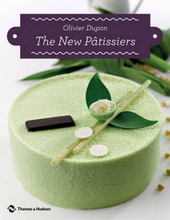 New Patissiers by Olivier Dupon