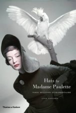 Hats by Madame PauletteParis Milliner Extraordinaire