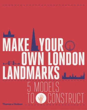 Make Your Own London Landmarks by Keith Finch