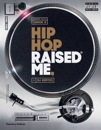 Hip Hop Raised Me by Semtex DJ