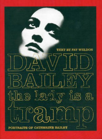 Lady Is A Tramp by David Bailey