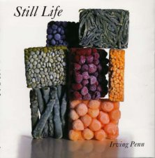 Still LifeIrving Penn Photographs 19382000