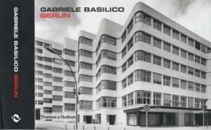 Basilico Berlin by Basilico Gabriele