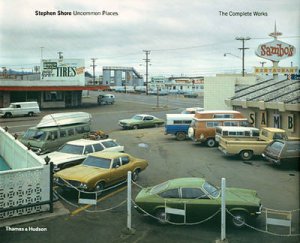 Uncommon Places:Complete Works by Shore Stephen Photographs