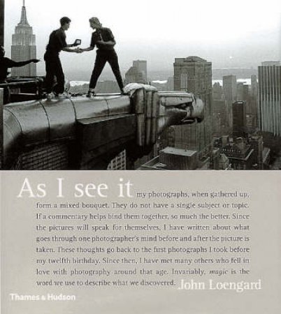 As I See It: Photographs Of John Leongard by John Leongard