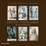 Exotic Postcards The Lure of Distant Lands