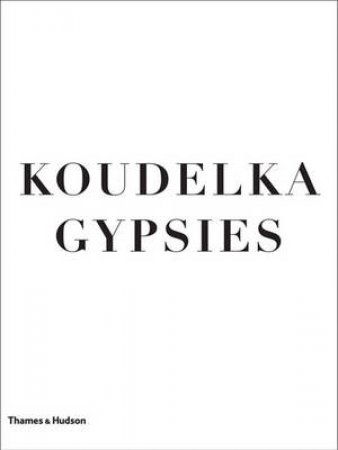 Koudelka Gypsies by Will Guy