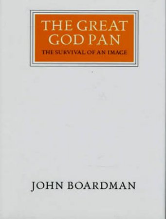 Great God Pan by Boardman John