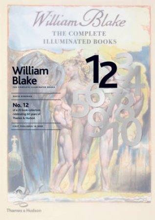 William Blake: Complete Illuminated B by Bindman & david