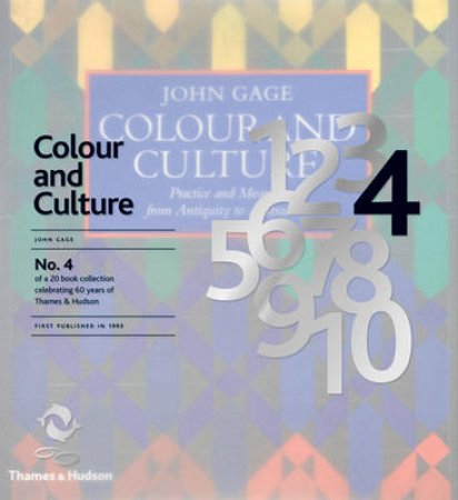 Colour and Culture (60th Anniversary) by john Gage