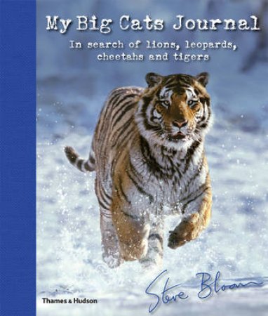 My Big Cats Journal by Steve Bloom