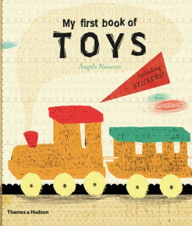 My First Book of Toys by Angels Navarro