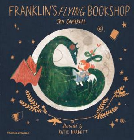 Franklin's Flying Bookshop by Jen Campbell