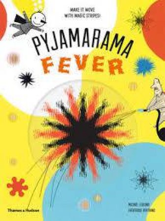 Pyjamarama: Fever by Michal Leblond & Frdrique Bertrand