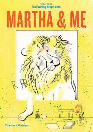 Martha & Me by It's Raining Elephants