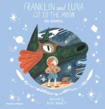 Franklin And Luna Go To The Moon