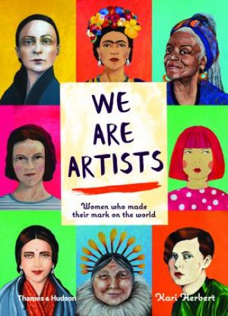 We Are Artists by Kari Herbert