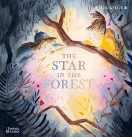 The Star In The Forest by Helen Kellock