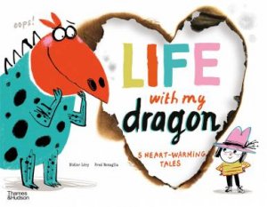 Life With My Dragon by Didier Levy & Fred Benaglia