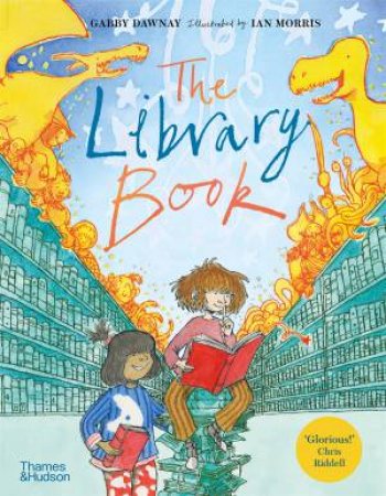 The Library Book by Gabby Dawnay & Ian Morris