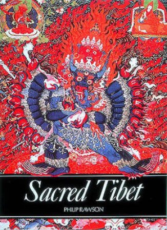 Art & Imagination: Sacred Tibet by Philip Rawson