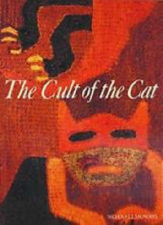 Art & Imagination: Cult Of The Cat by Nicholas J Saunders