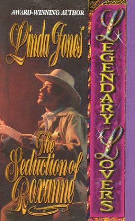 Seduction Of Roxanne by Linda Jones