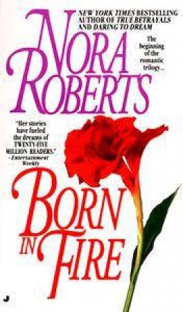 Born In Fire by Nora Roberts