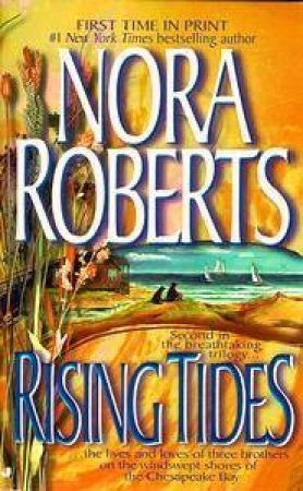 Rising Tides by Nora Roberts