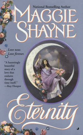 Eternity by Maggie Shayne