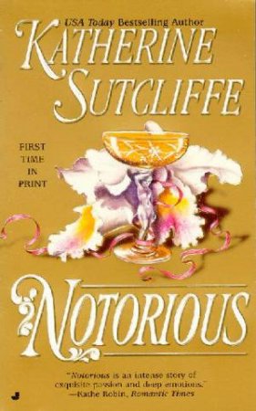 Notorious by Katherine Sutcliffe