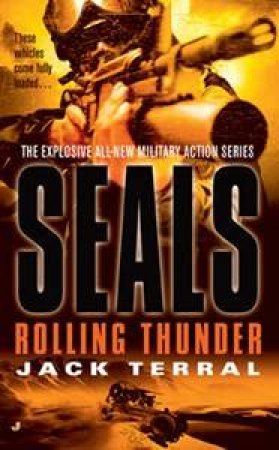 Seals: Rolling Thunder by Jack Terral