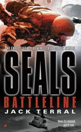 Battleline: Seals by Jack Terral