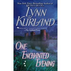One Enchanted Evening by Lynn Kurland