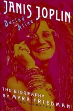 Buried Alive Janis Joplin