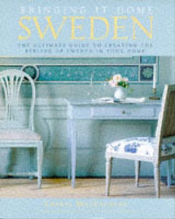 Bringing It Home - Sweden by Cheryl MacLachlan