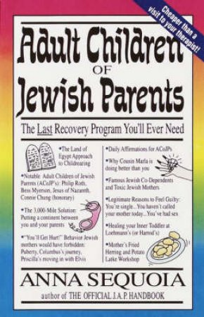 Adult Children Of Jewish Parents by Anna Sequoia