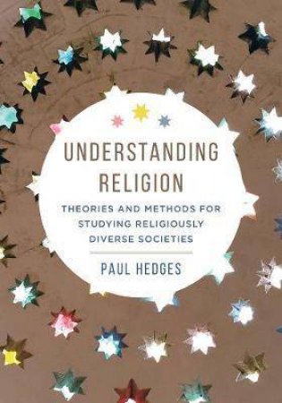 Understanding Religion by Paul Michael Hedges